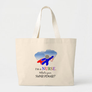 Nurse humour, Nurse superhero Large Tote Bag