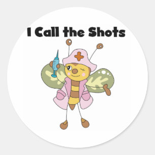 Nurse I Call the Shots Stickers