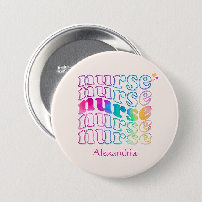 "Nurse" in Elegant Rainbow Colours 7.5 Cm Round Badge (Front & Back)