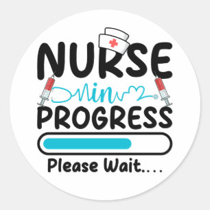 Nurse in Progress Loading Classic Round Sticker