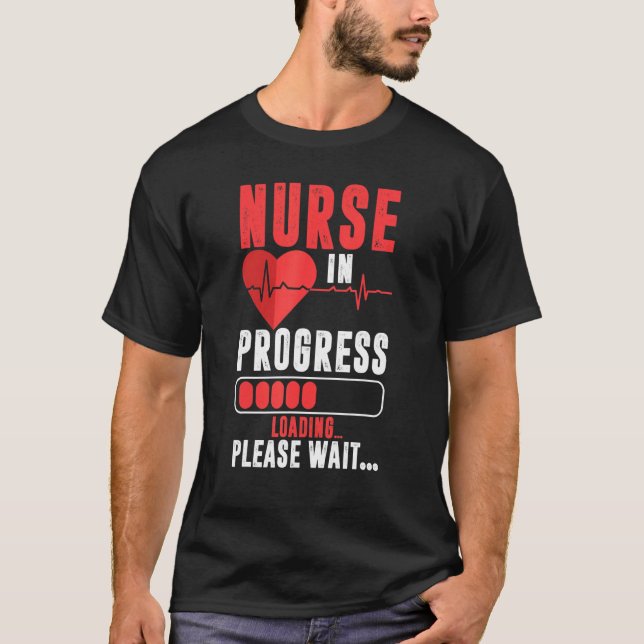 Nurse In Progress Loading  Please Wait Women  Nurs T-Shirt (Front)