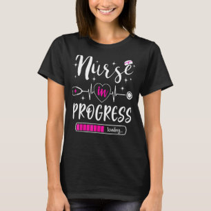 Nurse In Progress Loading Training Student Nurse L T-Shirt