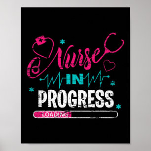 Nurse In Progress Nurse Fun Nursing School  Poster