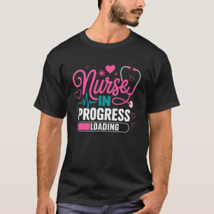 Nurse in Progress Nursing Student Future Nurse RN T-Shirt