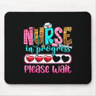 Nurse In Progress Please Wait Nursing School Futur Mouse Mat