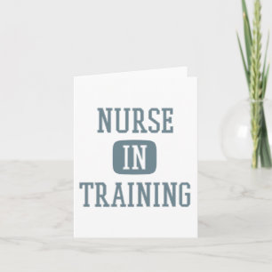 Nurse In Training Future Nurse Nursing School Card