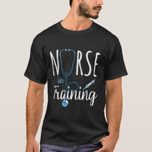 Nurse In Training Nursing School Stethoscope Futur T-Shirt