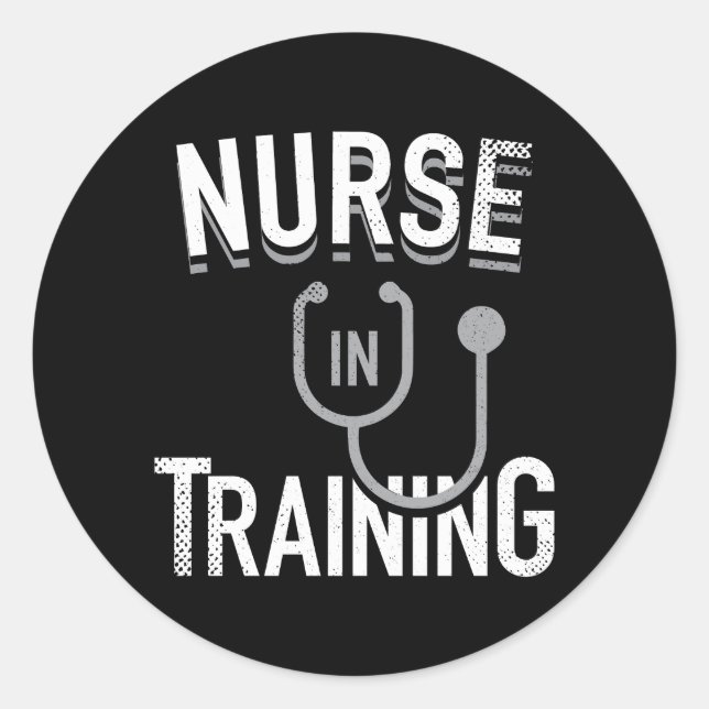 Nurse In Training Nursing Student Future Nurses Classic Round Sticker (Front)