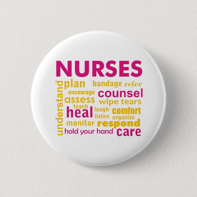 Nurse inspirational words 6 cm round badge (Front)