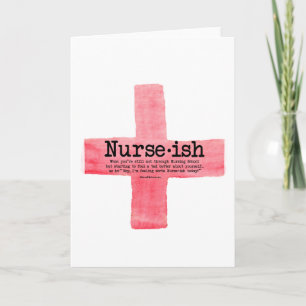Nurse ish Nursing Student Greeting Card