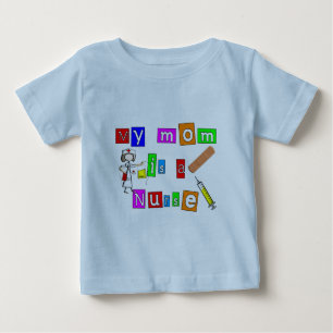 Nurse Kids "My Mom is a Nurse" T-Shirts