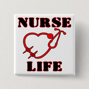 NURSE LIFE 15 CM SQUARE BADGE