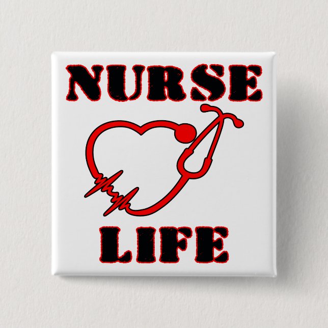 NURSE LIFE 15 CM SQUARE BADGE (Front)