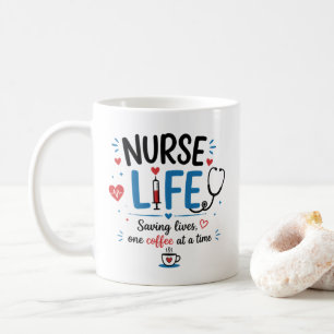 Nurse Life Coffee Mug Funny Nurse Gift Healthcare