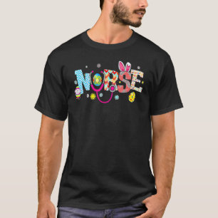 Nurse Life Cute Bunny With Eggs Stethoscope Scrub T-Shirt