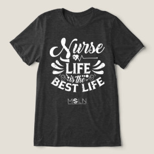 Nurse Life Dark Colored Tri-Blend Shirt