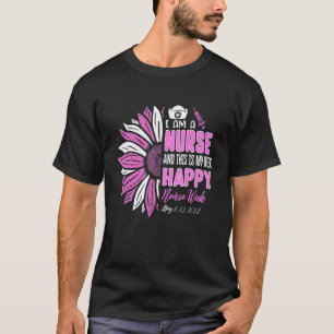 Nurse Life Happy Nurse Week Floral Nursing Assista T-Shirt