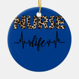 Nurse Life Leopard Print Funny Nurse Healthcare Ceramic Tree Decoration