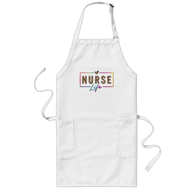Nurse Life Long Apron (Front)
