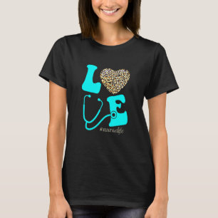 Nurse Life Rn Lpn Cna School Cheetah Heart Leopard T-Shirt