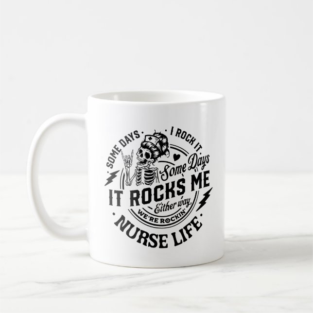 Nurse Life Slogan Coffee Mug (Left)