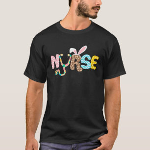 Nurse Life Stethoscope Scrub Easter Nurse Bunny Wi T-Shirt
