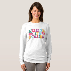 Nurse Life T-Shirt