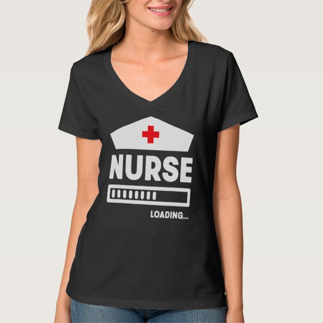 Nurse Loading Cute Nurse In Progress Loading Clini T-Shirt (Front)