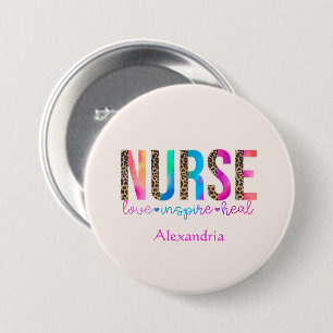 Nurse - Love, Inspire, Heal 7.5 Cm Round Badge