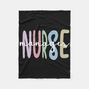 Nurse Manager Appreciation Nursing Nurse Manager Fleece Blanket
