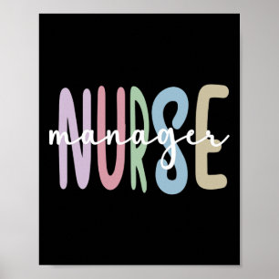 Nurse Manager Appreciation Nursing Nurse Manager  Poster
