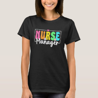 Nurse Manager Back To School Nursing Nurse Student T-Shirt