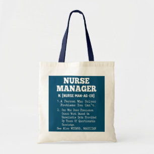 Nurse Manager Definition  Tote Bag