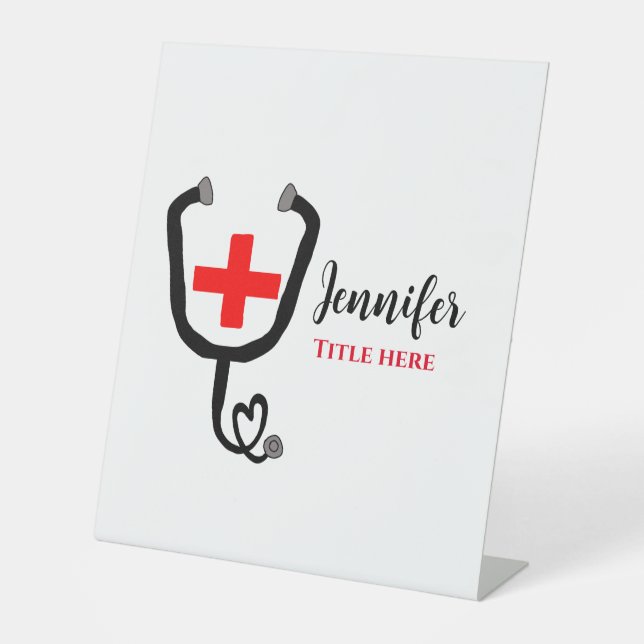 Nurse medical doctor red plus stethoscope add name pedestal sign (Front)