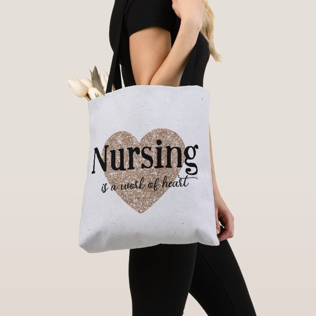Nurse, Medical, 'Nursing is a Work of Heart' Tote Bag (Close Up)