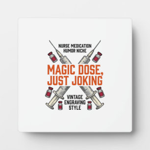 Nurse Medication Humour Witchy Dose Vintage Shirt_ Plaque