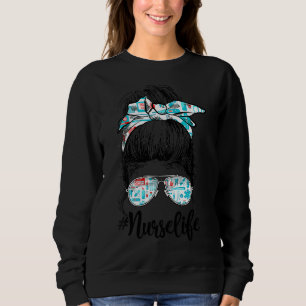 Nurse Messy Bun Nursing Life Rn Lpn Cna Healthcare Sweatshirt