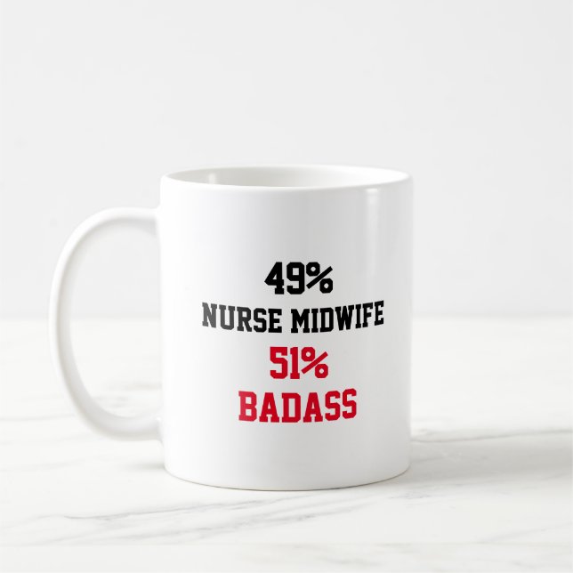 Nurse midwife Badass Coffee Mug (Left)