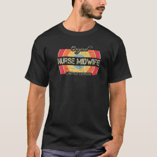 Nurse Midwife Job Title Worker Retro Vintage Nurse T-Shirt