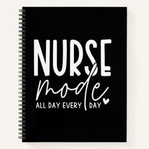 Nurse Mode All Day Cute Nurse Day Future Nurse Eve Notebook