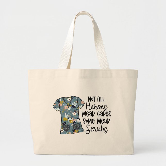 Nurse Modern Typography Superhero Scrubs Saying Large Tote Bag (Front)