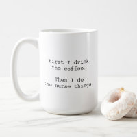 Nurse Mug, Nurse Gifts, Nursing School Grad Gift, 