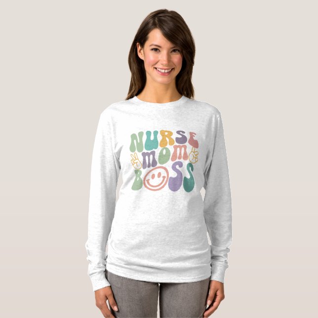 Nurse Mum Boss T-Shirt (Front Full)