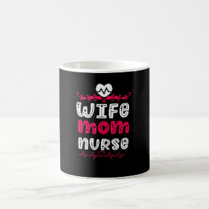 Nurse Mum Wife International Nurses Day Coffee Mug