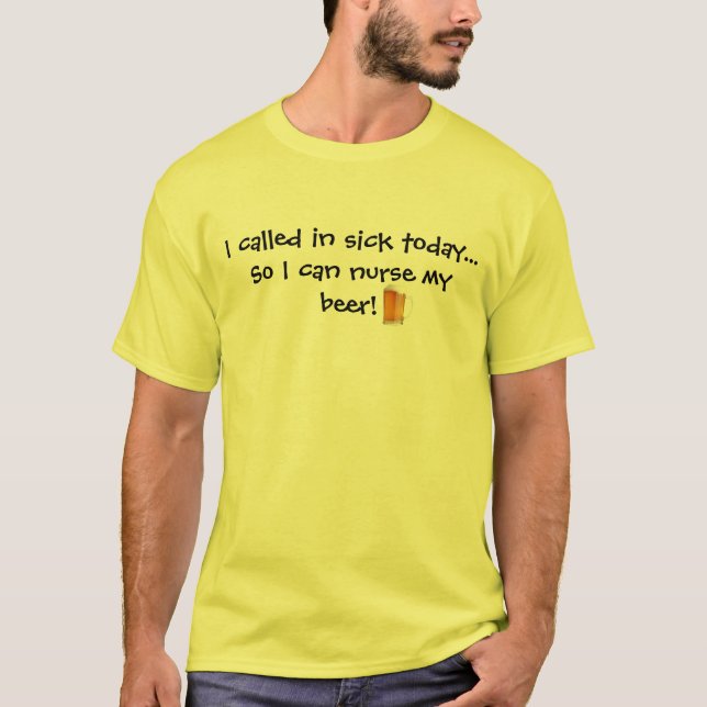 Nurse my beer T-Shirt (Front)