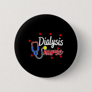 Nurse Nephrology Kidney Disease Nursing 6 Cm Round Badge