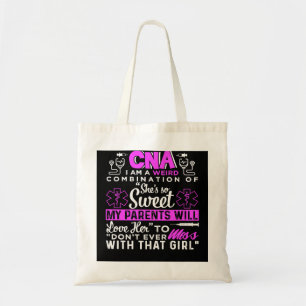 Nurse Nursery CNA Dont Ever Mess With That Girl 60 Tote Bag