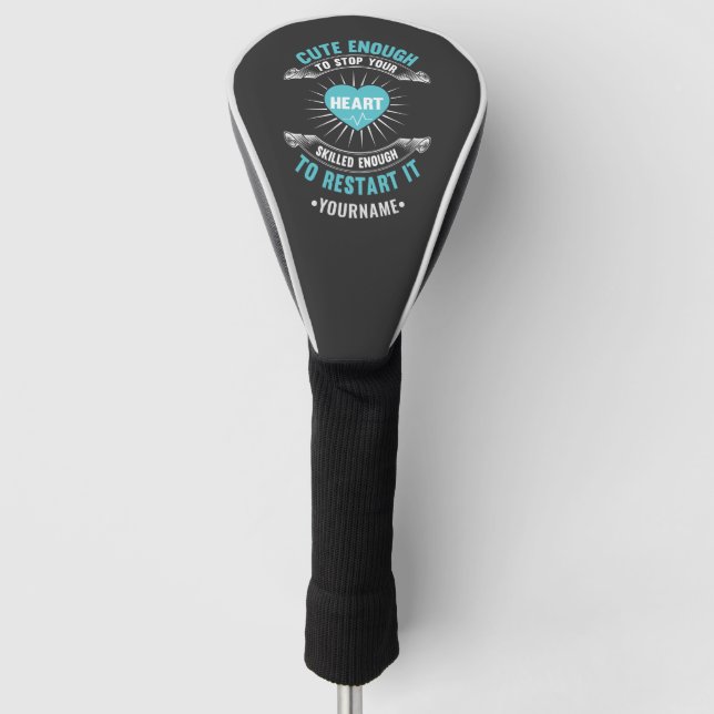 Nurse Nursing Funny Nurse Golf Head Cover (Front)