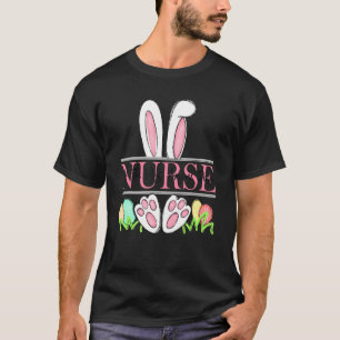 Nurse Of The Most Awesome Peep Nurse Bunny Happy E T-Shirt