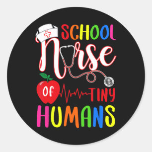 Nurse Of Tiny Humans Nurse Back To School  Classic Round Sticker